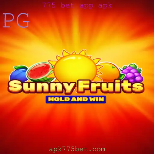 Explorando o Jogo SunnyFruits e a Tendência das Apostas Online com 775 Bet App APK